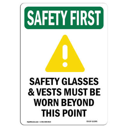 Safety Glasses & Vests Must With Symbol