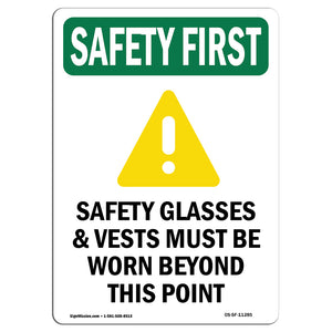 Safety Glasses & Vests Must With Symbol