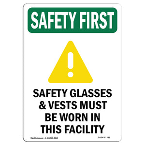 Safety Glasses & Vests Must With Symbol