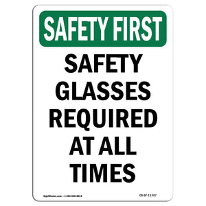 Safety Glasses Required At All Times