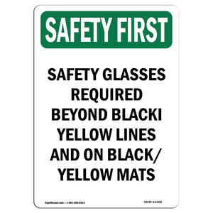 Safety Glasses Required Beyond Black-Yellow