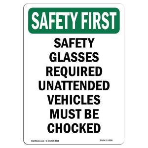 Safety Glasses Required Unattended