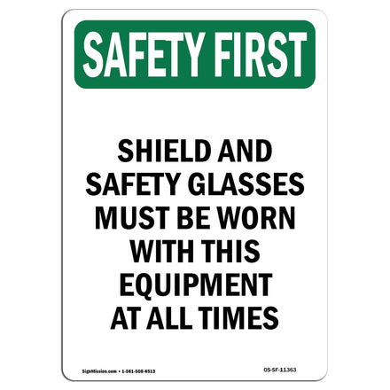 Shield And Safety Glasses Must