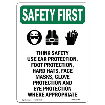 Think Safety Use Ear Protection, With Symbol