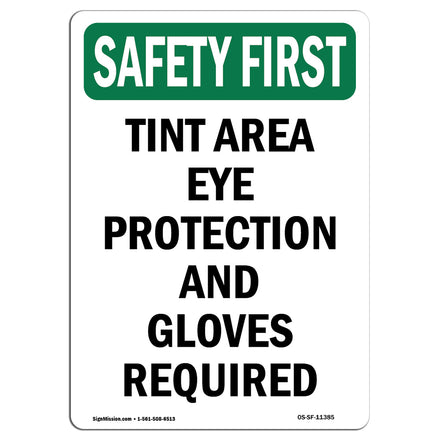 Tint Area Eye Protection And Gloves