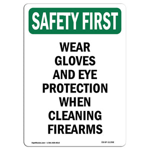 Wear Gloves And Eye Protection