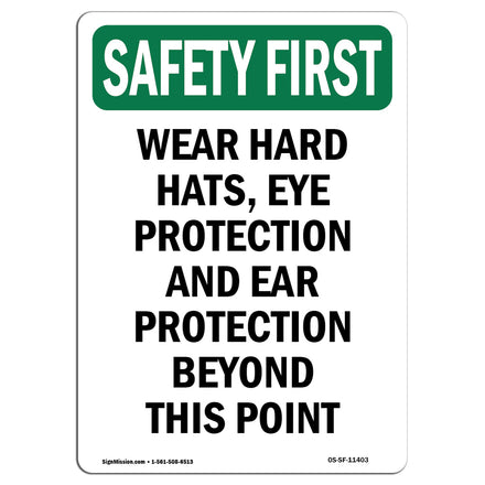 Wear Hard Hats, Eye Protection