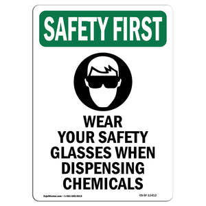 Wear Your Safety Glasses When With Symbol