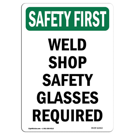 Weld Shop Safety Glasses Required