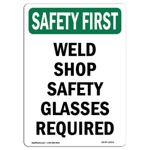 Weld Shop Safety Glasses Required