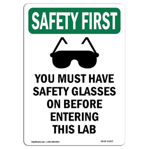 You Must Have Safety Glasses With Symbol