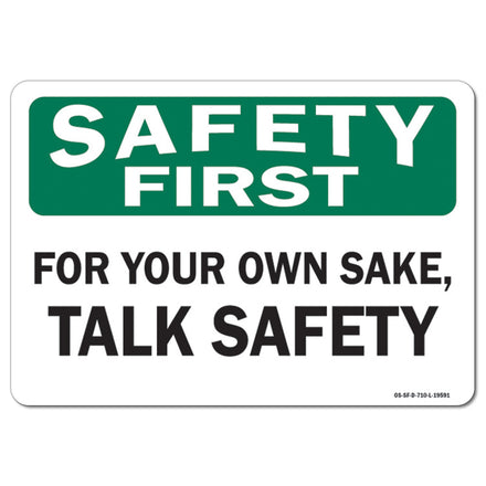 For Your Own Sake Talk Safety