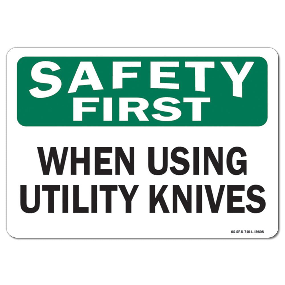 When Using Utility Knives