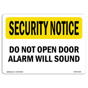Do Not Open Door Alarm Will Sound