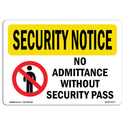 No Admittance Without Security Pass