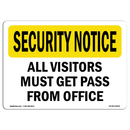 Visitors Must Get Pass From Office