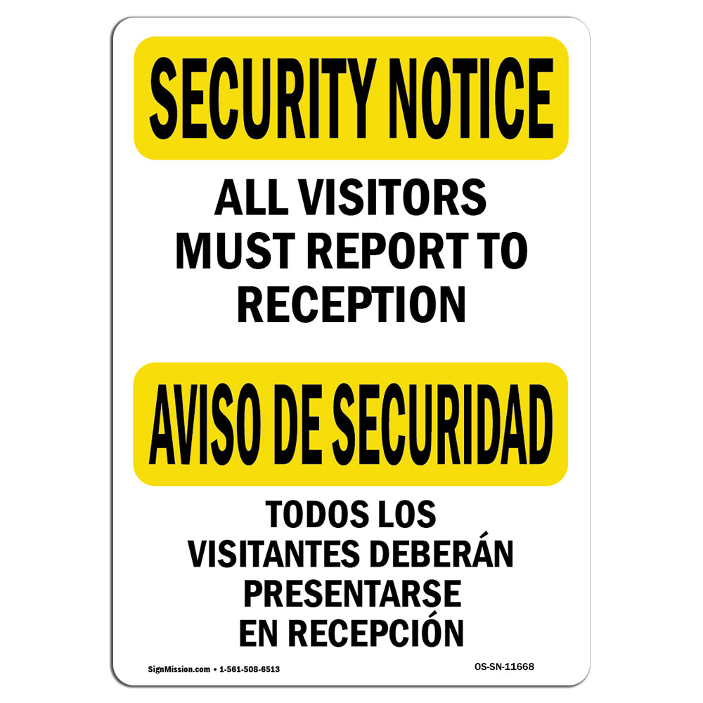 Visitors Must Report To Reception