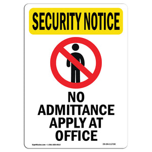 No Admittance Apply At Office