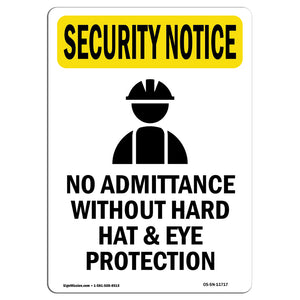 No Admittance Hard Hat And Eye