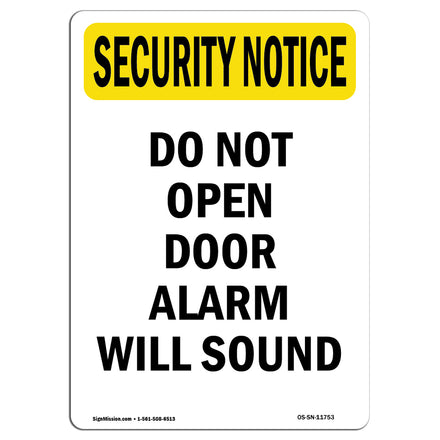 Do Not Open Door Alarm Will Sound