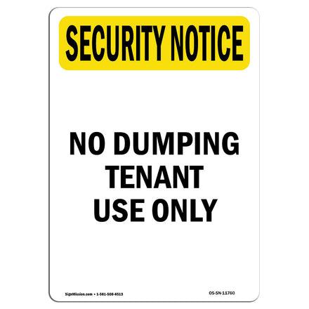 No Dumping Tenant Use Only