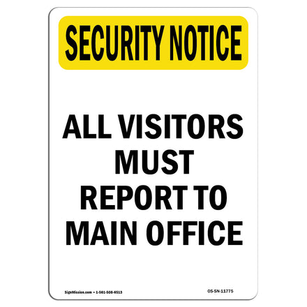 Visitors Must Report Bilingual