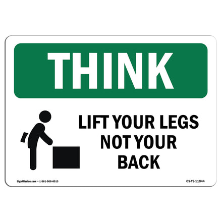 Lift With Your Legs Not Your Back Bilingual