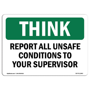Report All Unsafe Conditions Supervisor