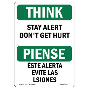 Stay Alert Don't Get Hurt Bilingual