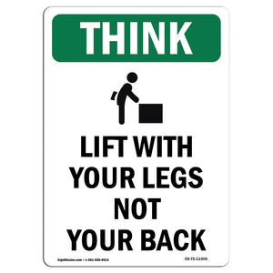 Lift With Your Legs Not Your Back Bilingual