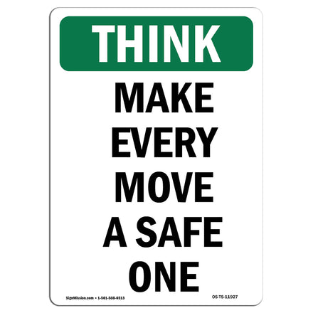 Make Every Move A Safe One