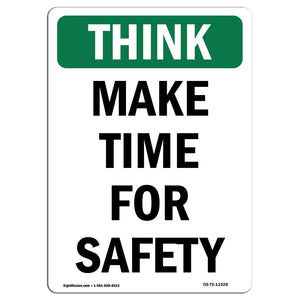 Make Time For Safety