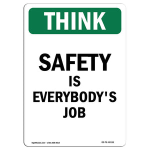 Safety It Is Everyone's Job