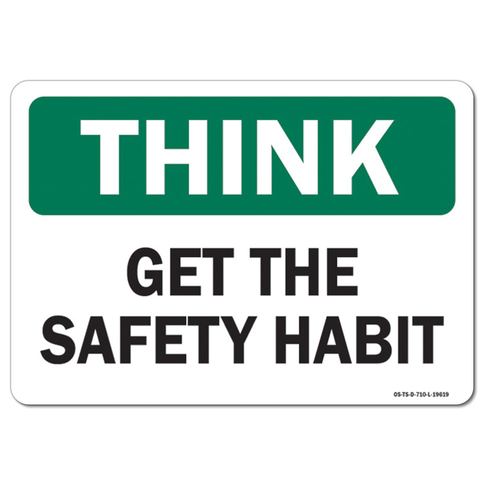 Get The Safety Habit