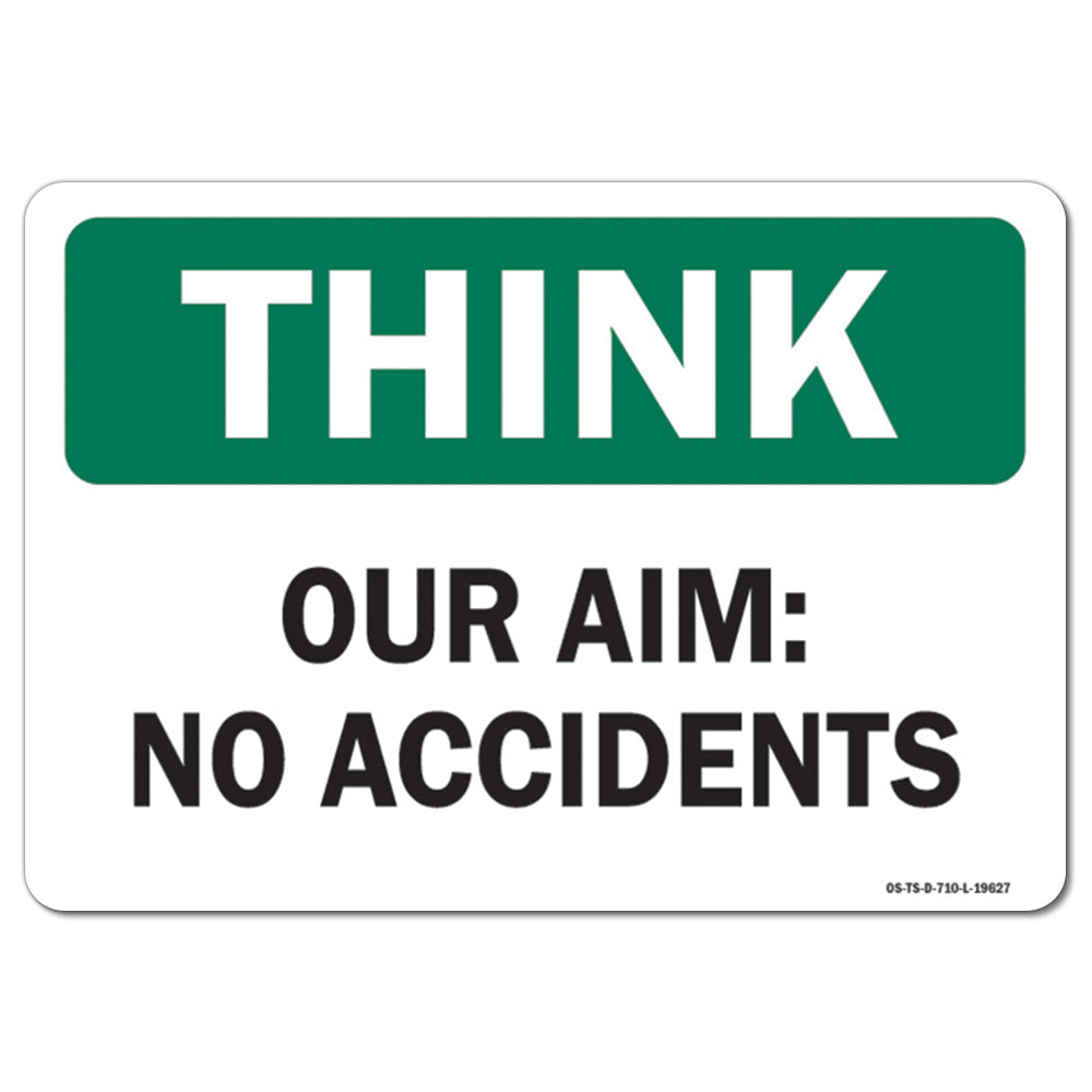 Our Aim No Accidents