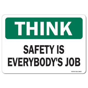 Safety Is Everybody's Job