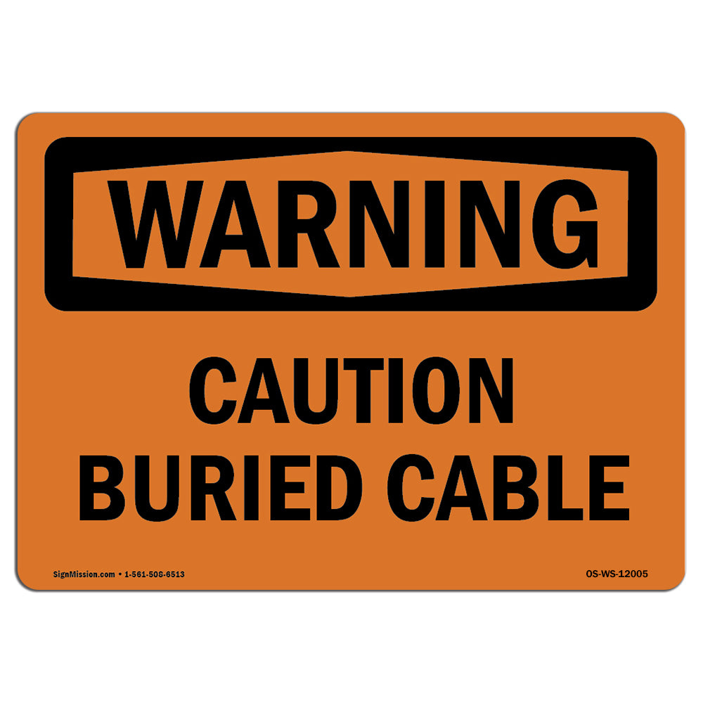 Caution Buried Cable