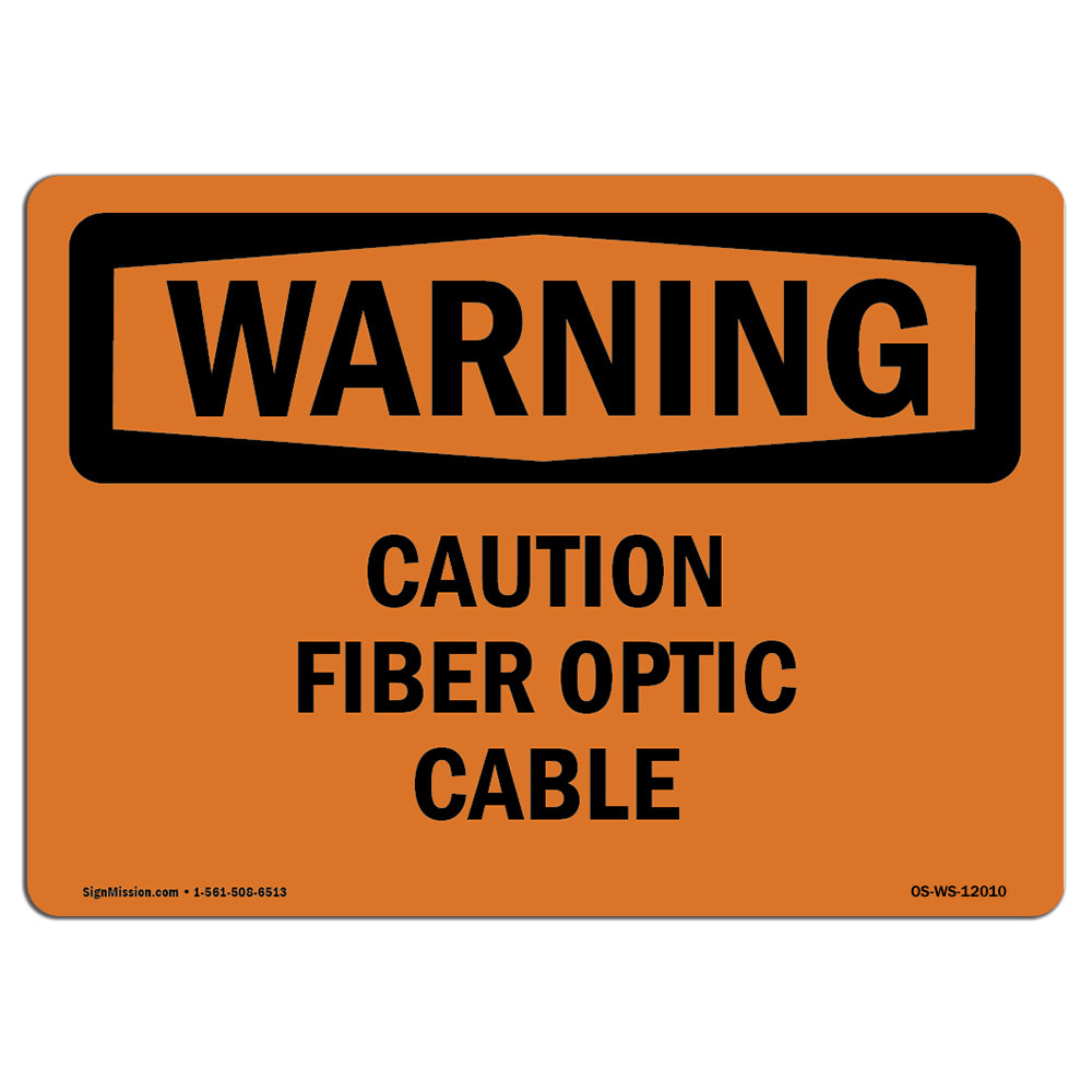 Caution Fiber Optic Cable