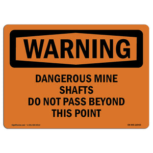 Dangerous Mine Shafts Do Not Pass Beyond