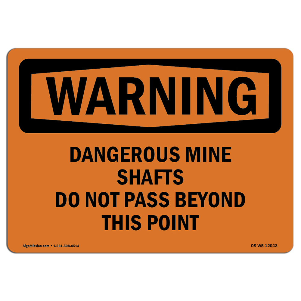 Dangerous Mine Shafts Do Not Pass Beyond