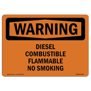 Diesel Combustible Flammable No Smoking