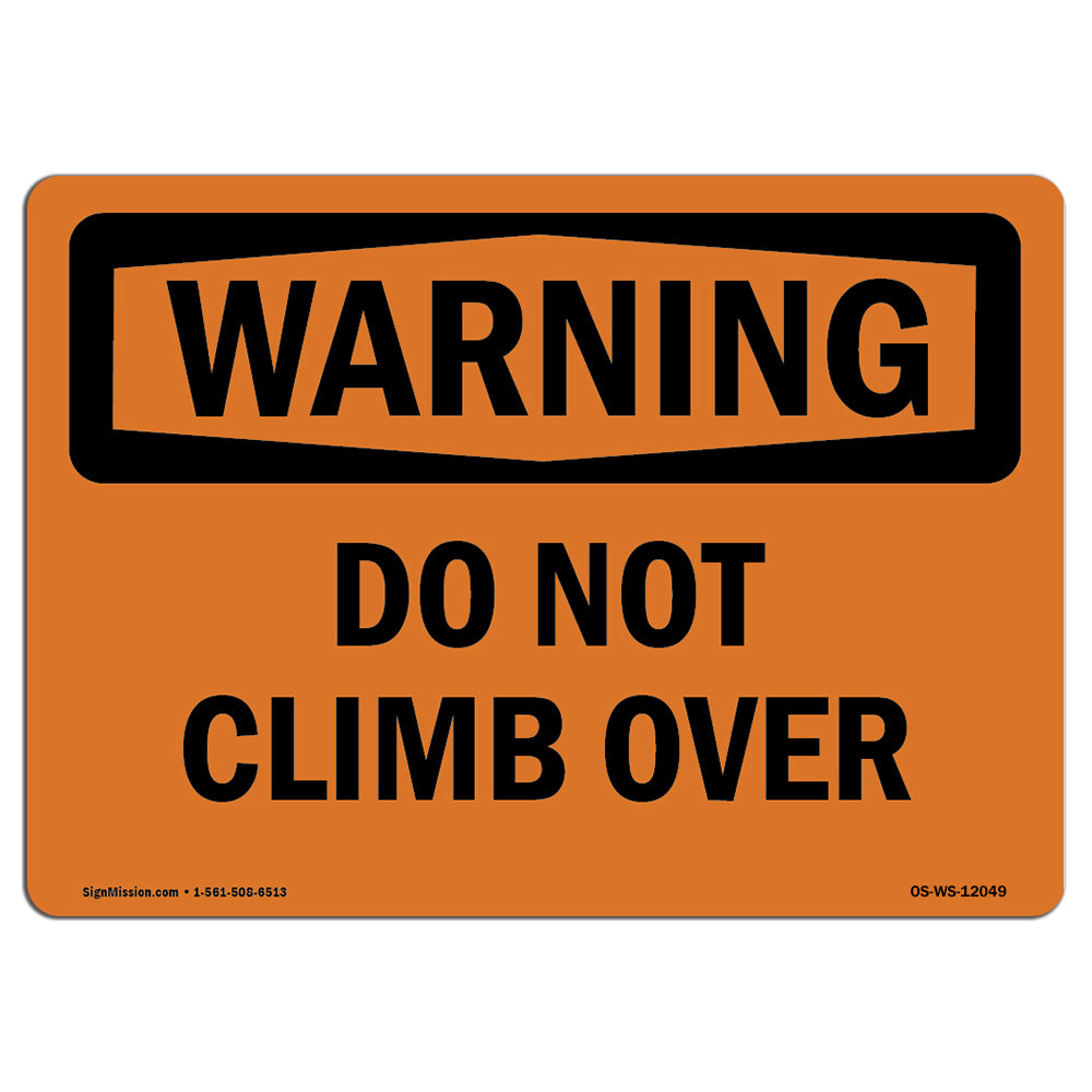 Do Not Climb Over