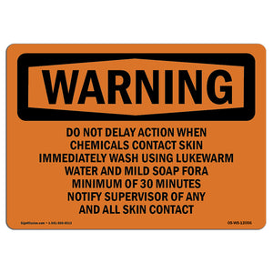 Do Not Delay Action When Chemicals Contact