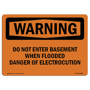 Do Not Enter Basement When Flooded Danger