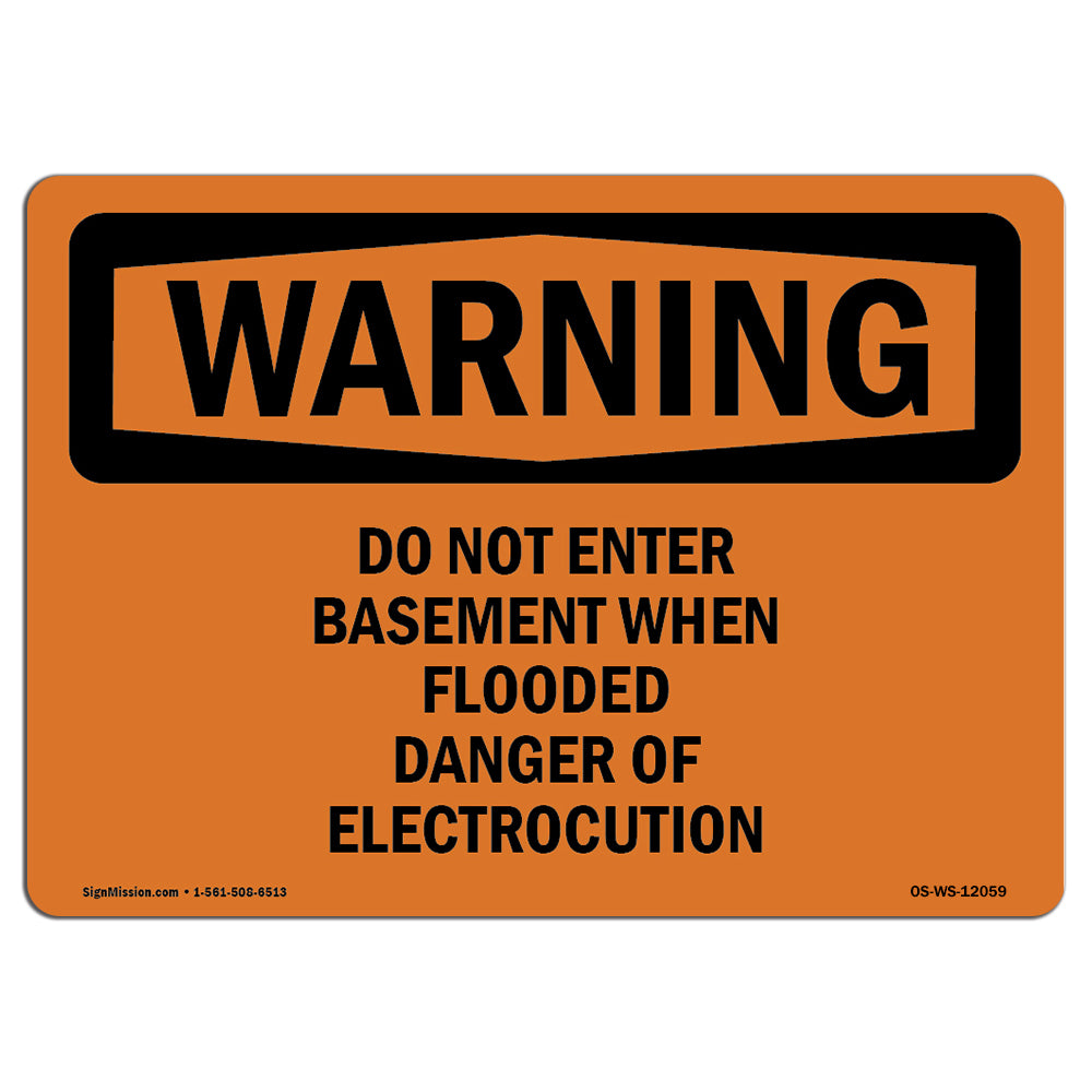 Do Not Enter Basement When Flooded Danger