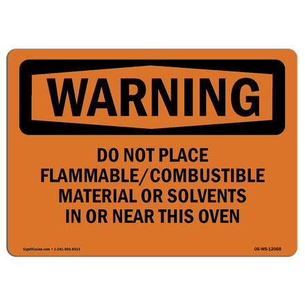 Do Not Place Flammable Combustible Material