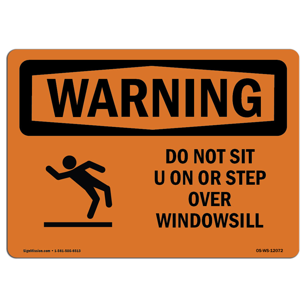 Do Not Sit On Or Step Over Windowsill With Symbol