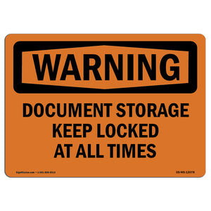 Document Storage Keep Locked At All Times