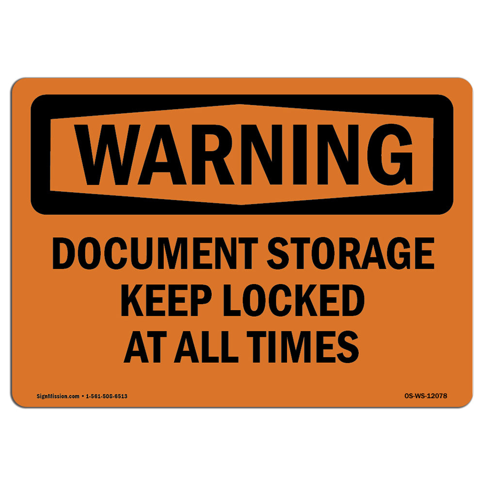 Document Storage Keep Locked At All Times