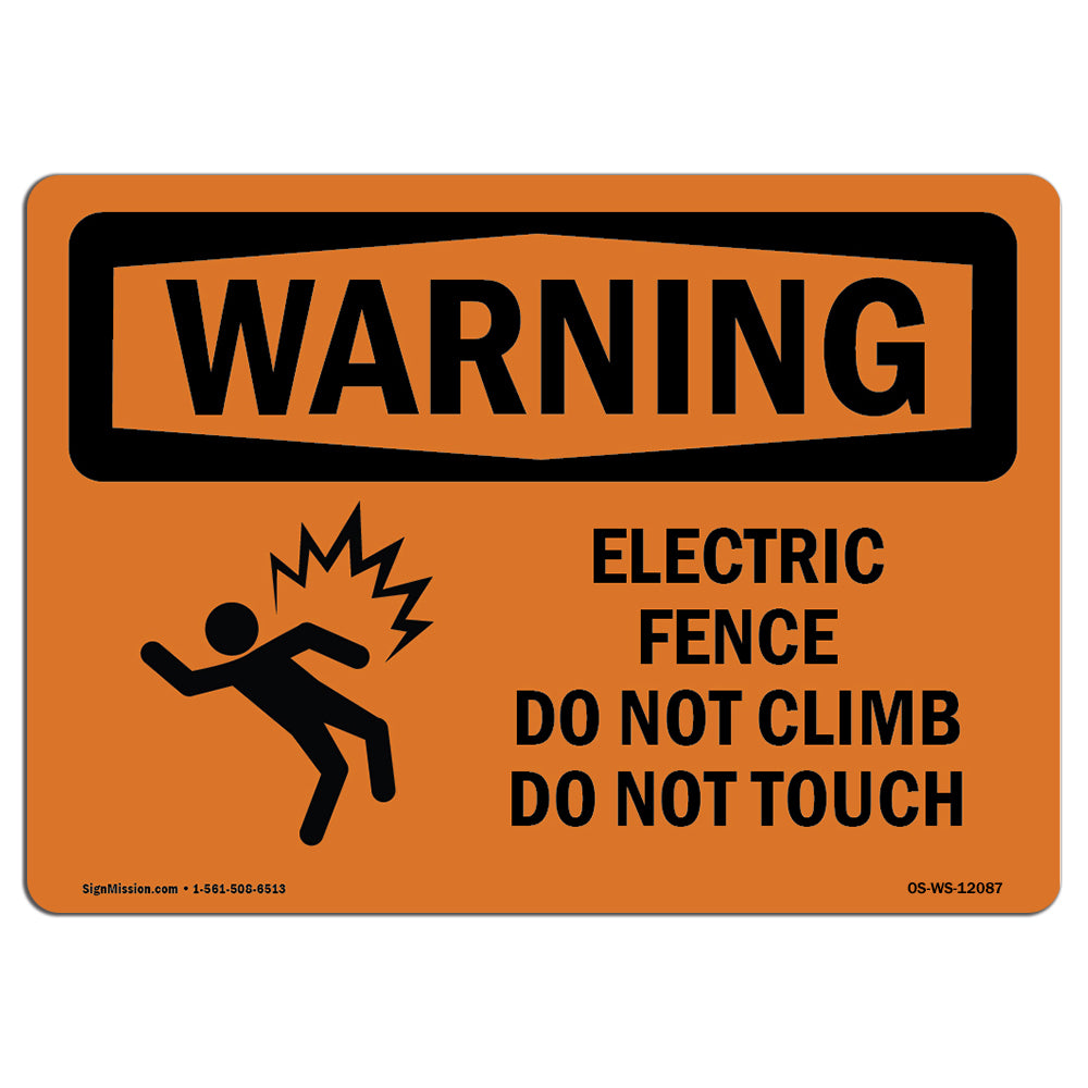 Electric Fence Do Not Climb With Symbol